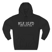 Load image into Gallery viewer, MLK Boulevard, Any City, USA - Unisex Premium Pullover Hoodie