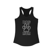 Load image into Gallery viewer, &quot;Dog Mom&quot; Women&#39;s Ideal Racerback Tank