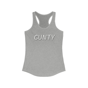 "Cunty" Women's Ideal Racerback Tank