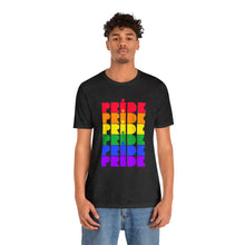 Load image into Gallery viewer, “Pride...” Unisex Jersey Short Sleeve Tee