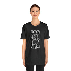 "Dog Mom" Custom Graphic Print Unisex Jersey Short Sleeve Tee