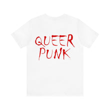 Load image into Gallery viewer, &quot;Queer Punk&quot; Unisex Jersey Short Sleeve Tee
