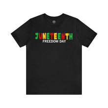 Load image into Gallery viewer, &quot;Juneteenth&quot; Custom Graphic Print Unisex Jersey Short Sleeve Tee