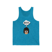 Load image into Gallery viewer, &quot;Booty”  Unisex Jersey Tank