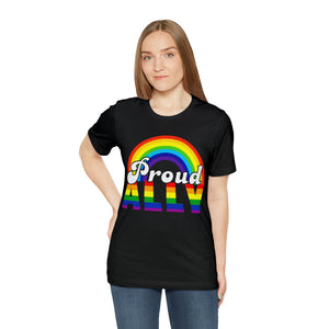 "Proud Ally" Custom Graphic Print Unisex Jersey Short Sleeve Tee