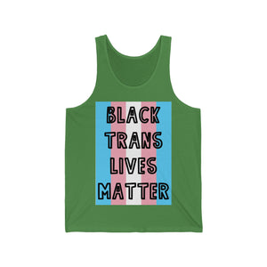 "Black Trans Lives Matter" Unisex Jersey Tank